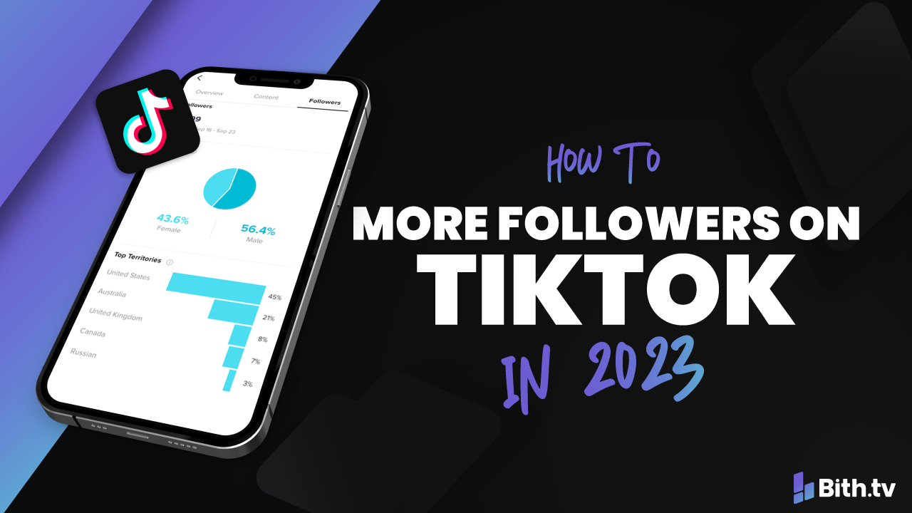 How to get followers on TikTok in 2023